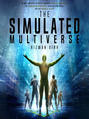 cover image of The Simulated Multiverse
